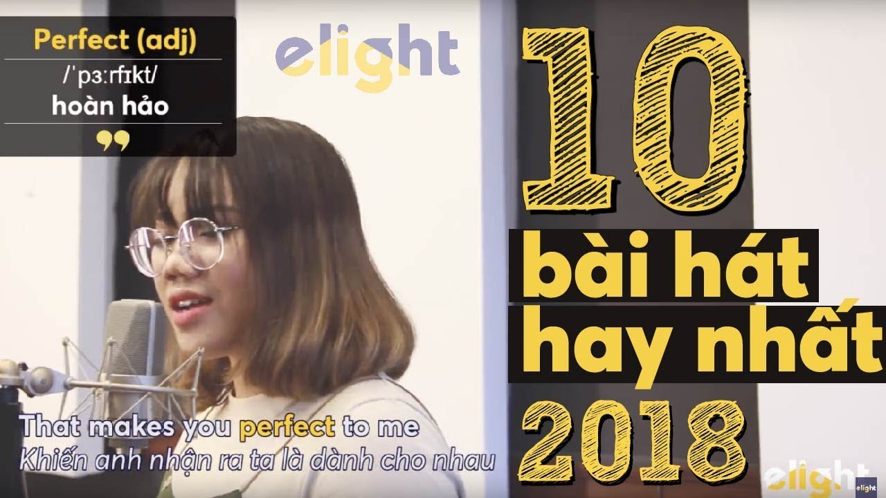 10 bài hát hay nhất 2018 | Elight Cover (English Version) - Best of 2018