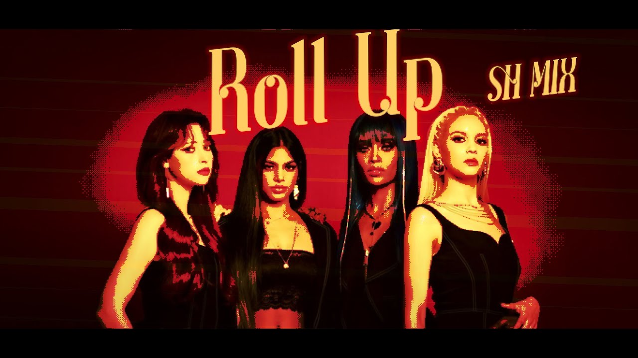 Roll Up (EXTENDED Ver.) || SH MIX