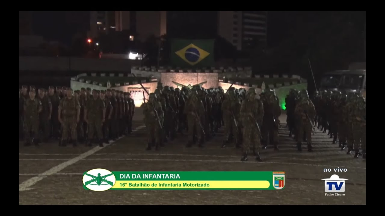 DIA DA INFANTARIA - 16° Batalhão de Infantaria Motorizado - NATAL/RN -  2022