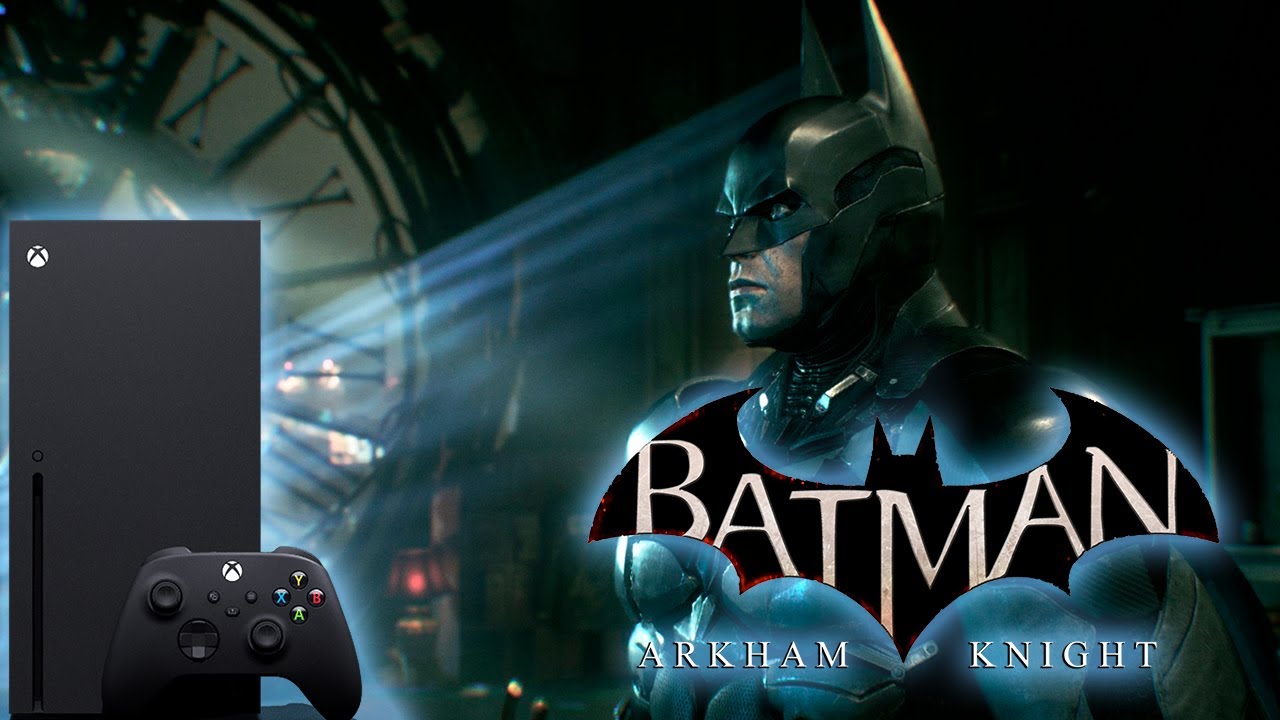 BATMAN ARKHAM KNIGHT | XBOX SERIES X | ВСЕ БЫ НЕПЛОХО НО...