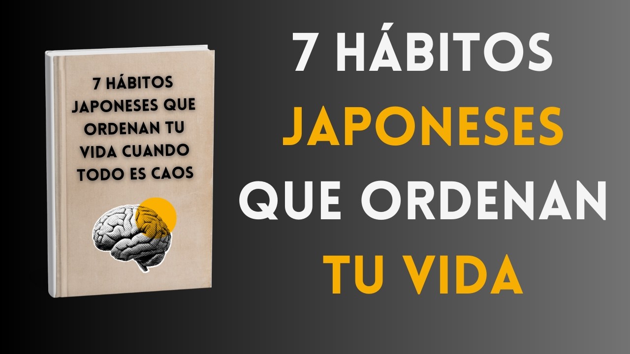 7 hábitos japoneses que ordenan tu vida.