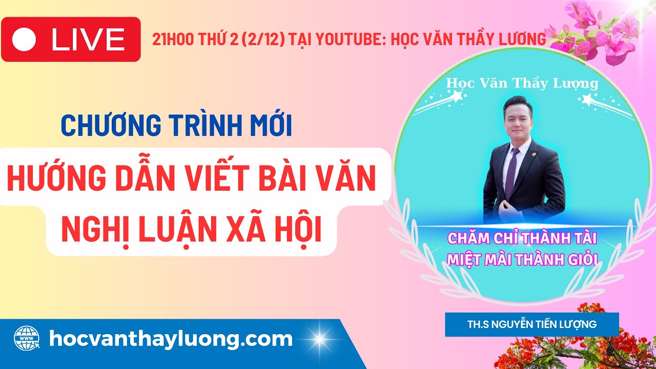[Mới nhất] Hướng dẫn viết bài văn nghị luận xã hội | Chương trình sách giáo khoa mới