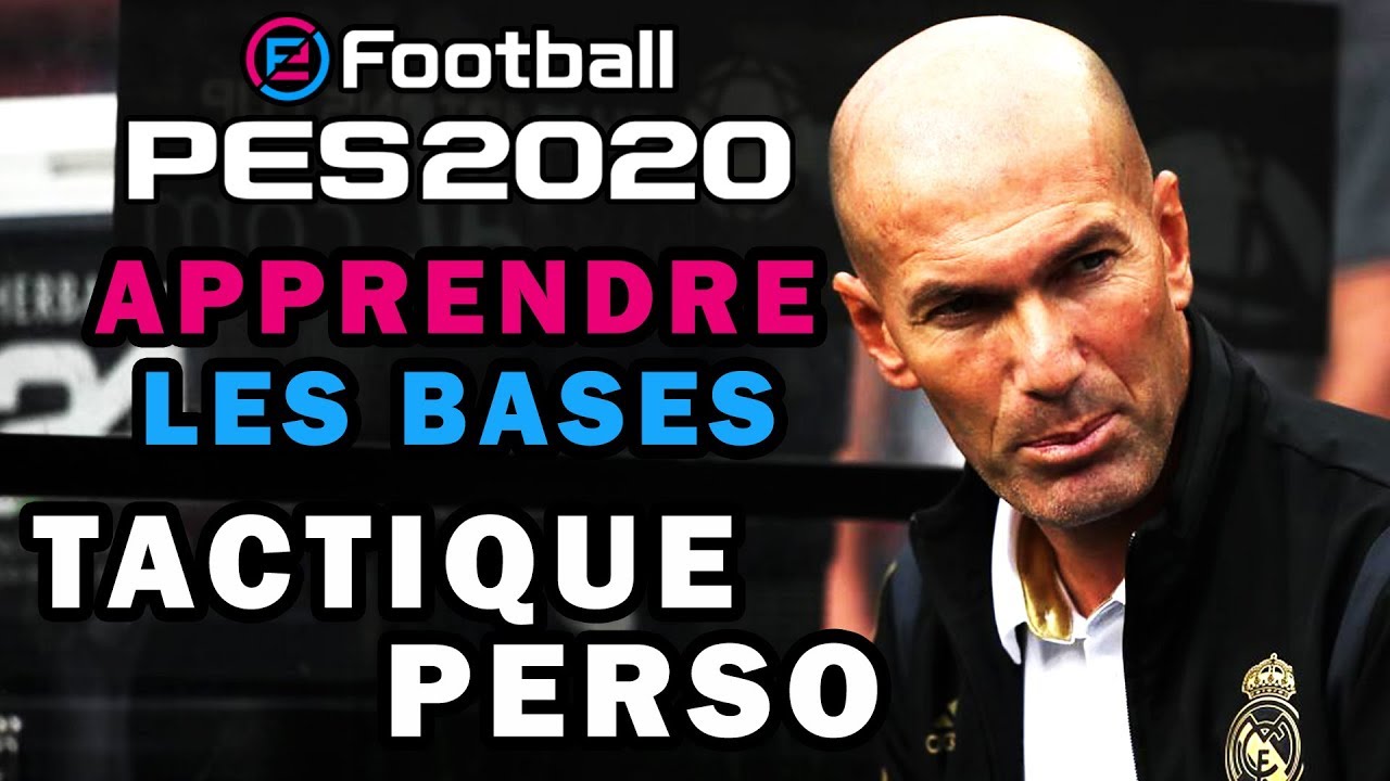 PES2020 - TUTO TACTIQUE PERSO