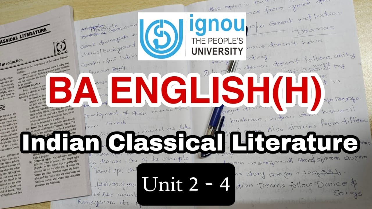 INDIAN CLASSICAL LITERATURE-UNIT 2,3,4 BA ENGLISH (H) IGNOU CLASS #ignou #ignouclasses