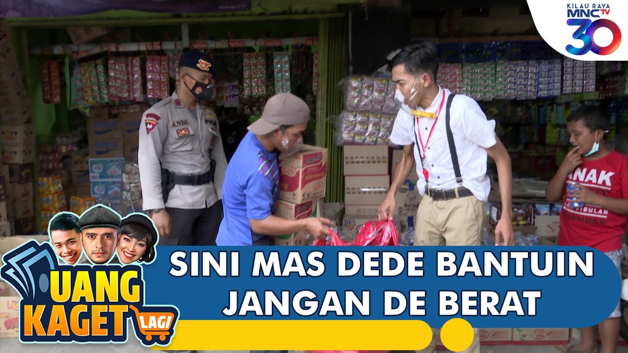 SERU BANGET DEDE MEMBANTU MASDUK BELANJA - UANG KAGET LAGI