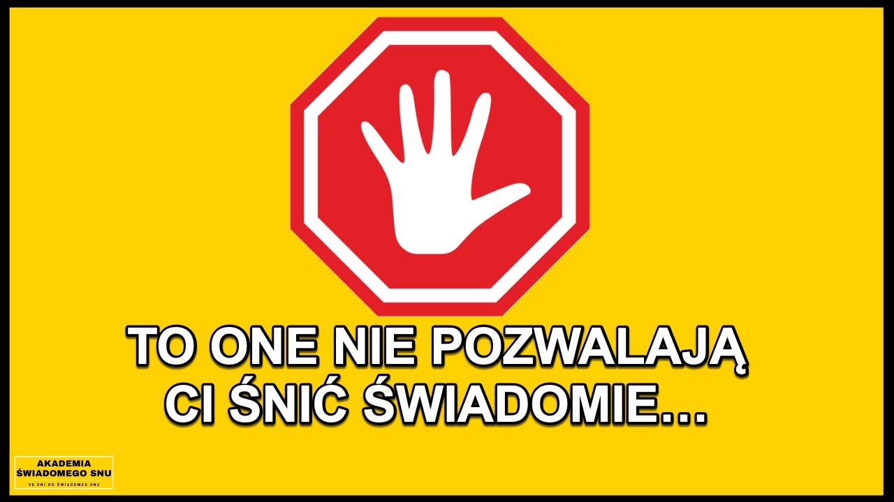Te czynności nie pozwalają Ci śnić świadomie! | LUCID DREAM