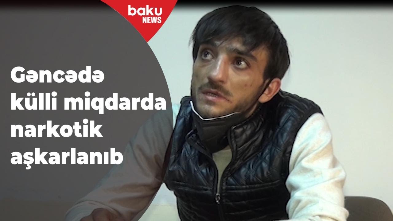 Gəncədə narkotacir saxlanılıb - Baku TV