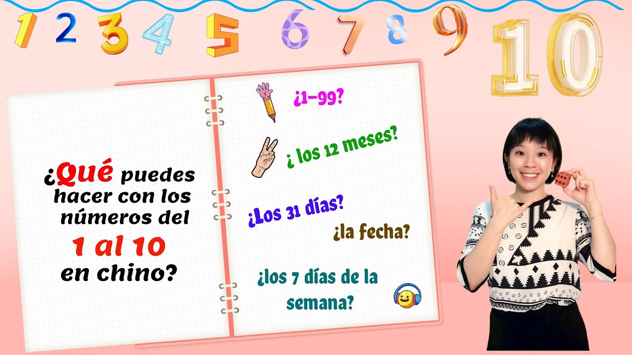 ¿Qué puedes hacer con los número del 1 al 10 en chino HSK1?