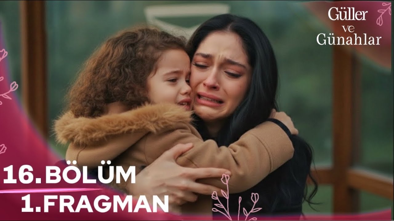 Güller ve Günahlar 16. Bölüm 2. Fragman | “ Zeynep Kaderi Buluyor ! “ 