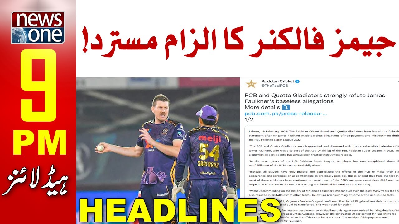 NewsOne 9 PM Headlines | PCB and Quetta Gladiators strongly refute James Faulkner's baseless allegat