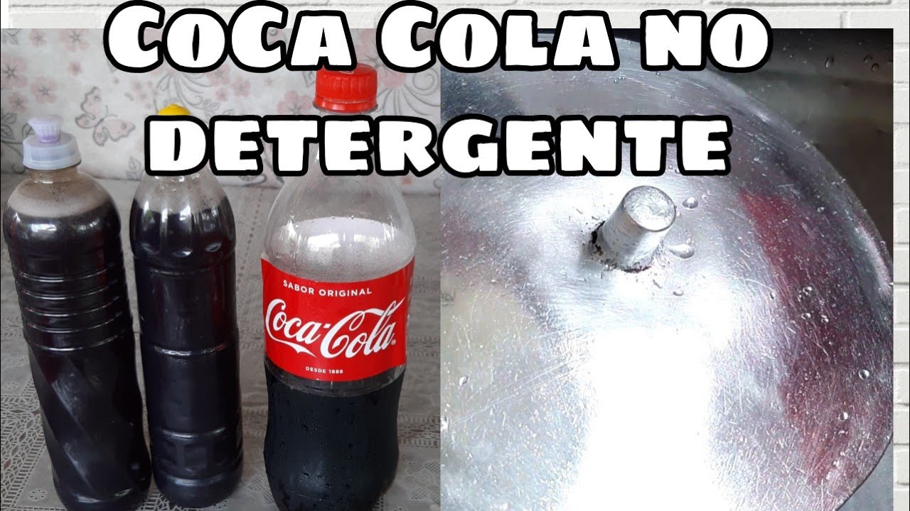 Como fazer detergente com Coca-Cola (muito potente)
