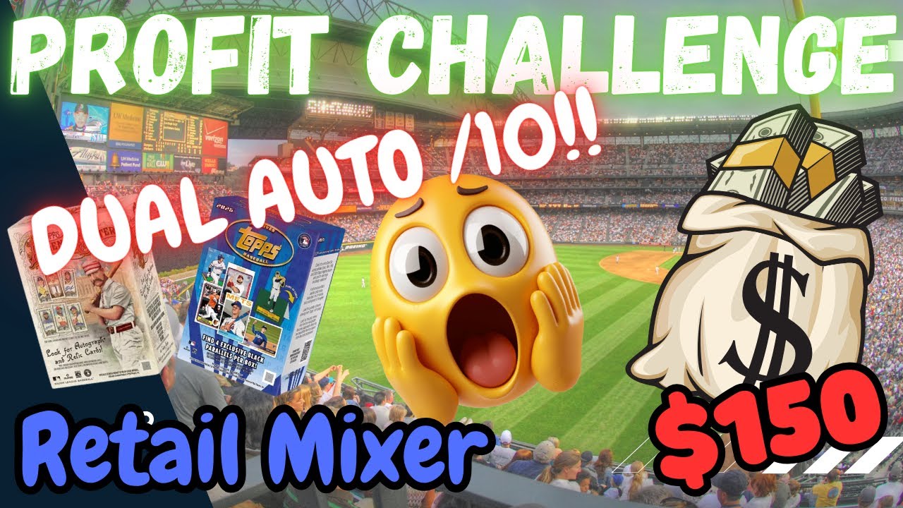 🤑$150 RETAIL PROFIT CHALLENGE🤑| 2025 Topps Archives + Allen & Ginter| HUGE DUAL AUTO /10!🔥😮