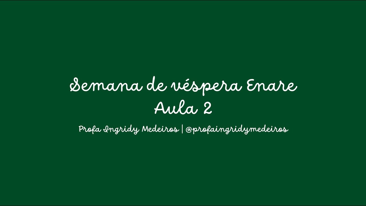 Semana de vésperea Enare - Aula 2