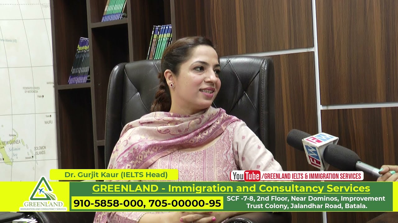 Best IELTS Institute and Immigration Services in Batala | Dr Gurjeet Kaur | Greenland Immigration |