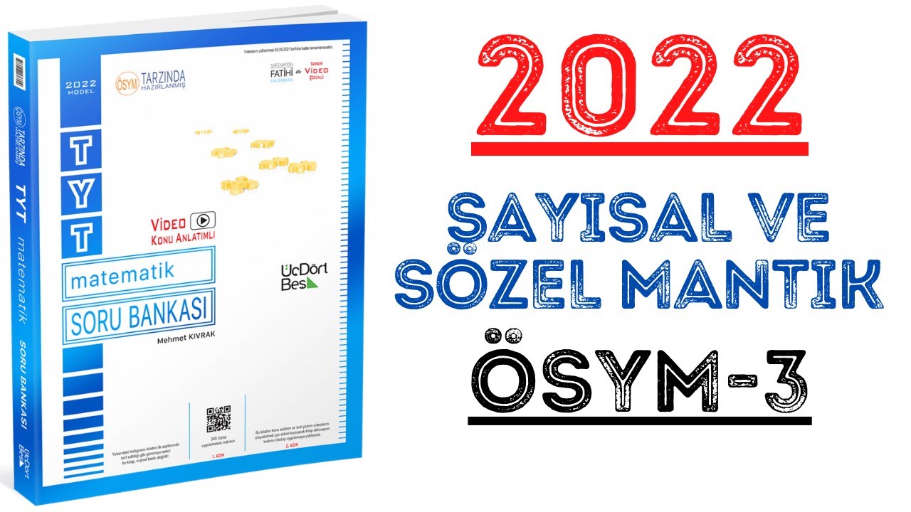 (2022) 345 TYT MATEMATİK | SAYISAL VE SÖZEL MANTIK ÖSYM-3 | #yks2022 #tyt2022 #2022tayfa #345