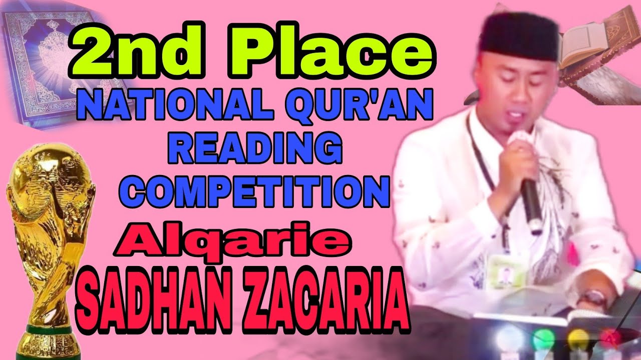 2nd Place SADHAN ZACARIA NATIONAL QUR'AN READING COMPETITION MARCH 15 2022 REPRESENTATIVE OF BARMM