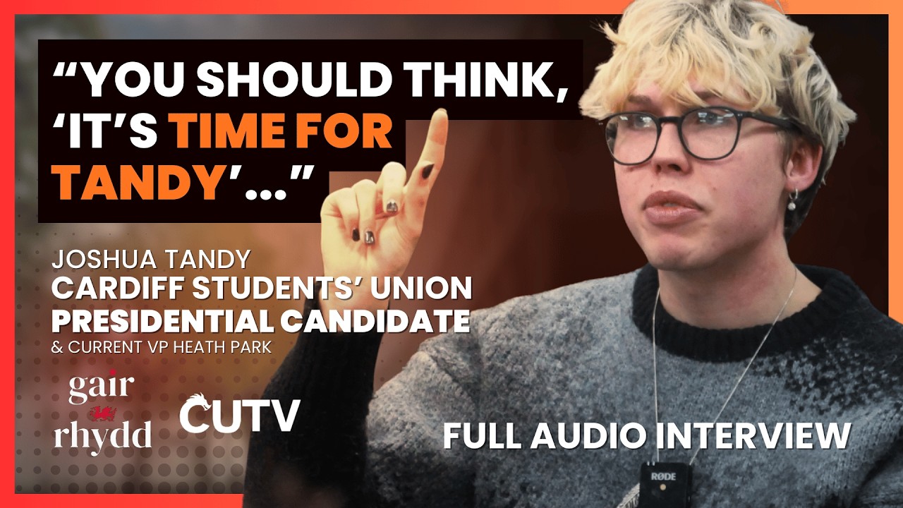 Joshua Tandy SU Presidential Candidate | Cardiff SU Elections | What's Occurrin' x Gair Rhydd