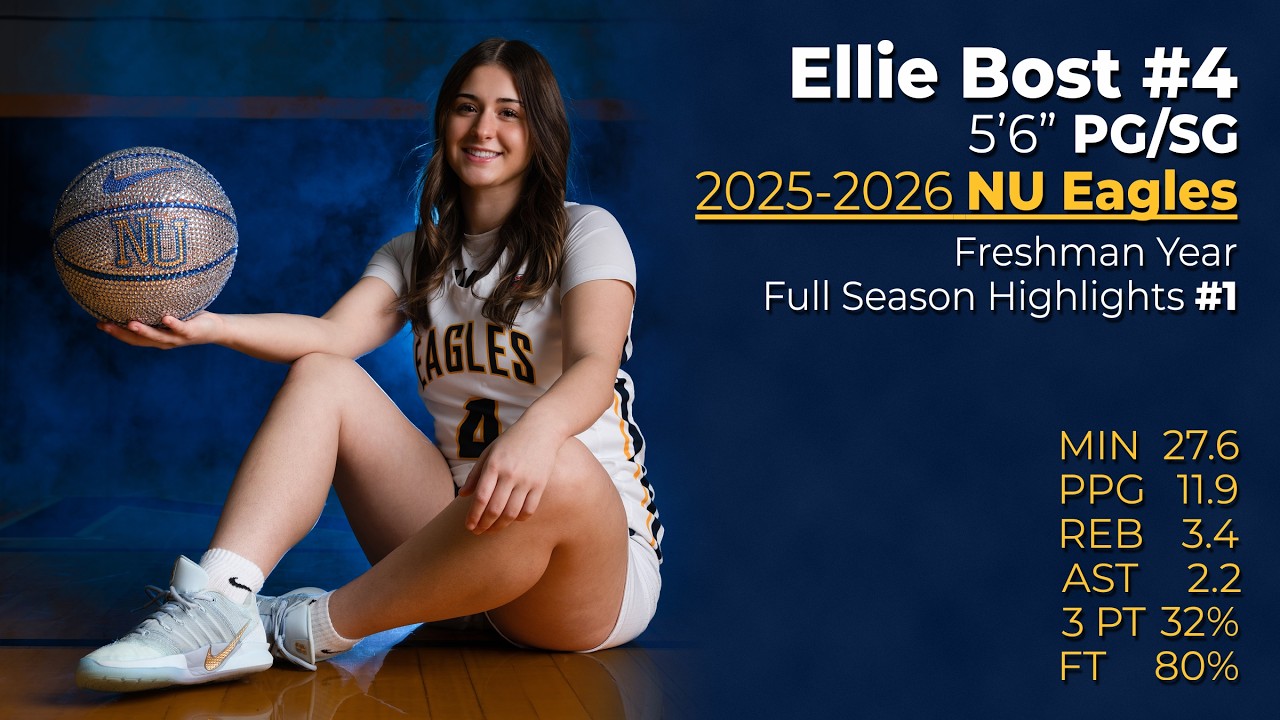 Ellie Bost 4 NU Eagles 25 26 Freshman Full Season HIGHLIGHTS 1
