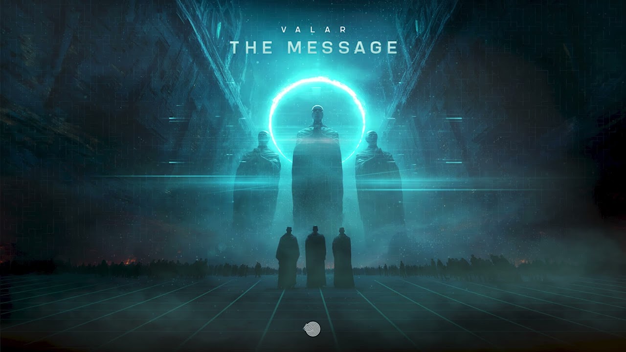Valar - The Message