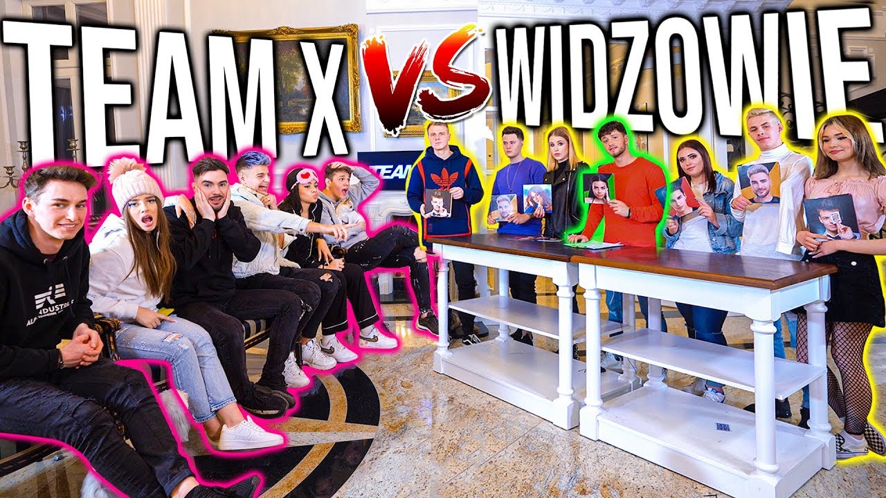 WIDZOWIE DECYDUJĄ KOGO NIE LUBIĄ W TEAM X!