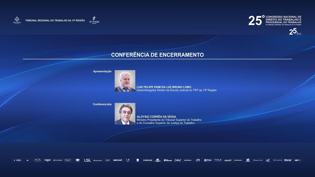25º Congresso Nacional - Conferência de Encerramento e Cerimônia de Encerramento