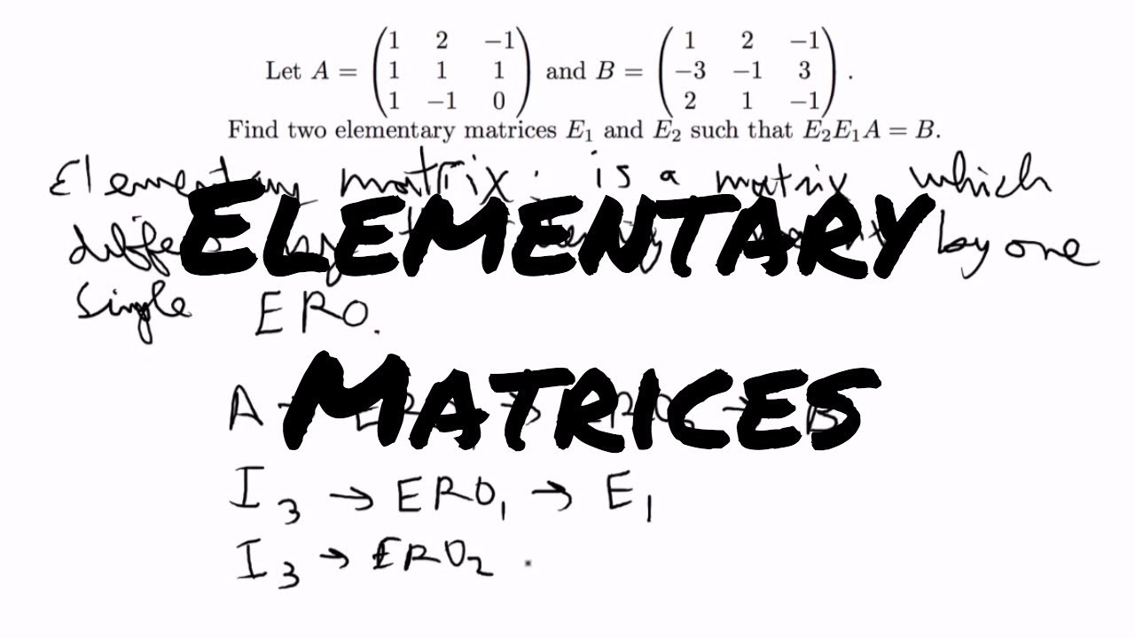Elementary Matrices s.t. E2E1A = B
