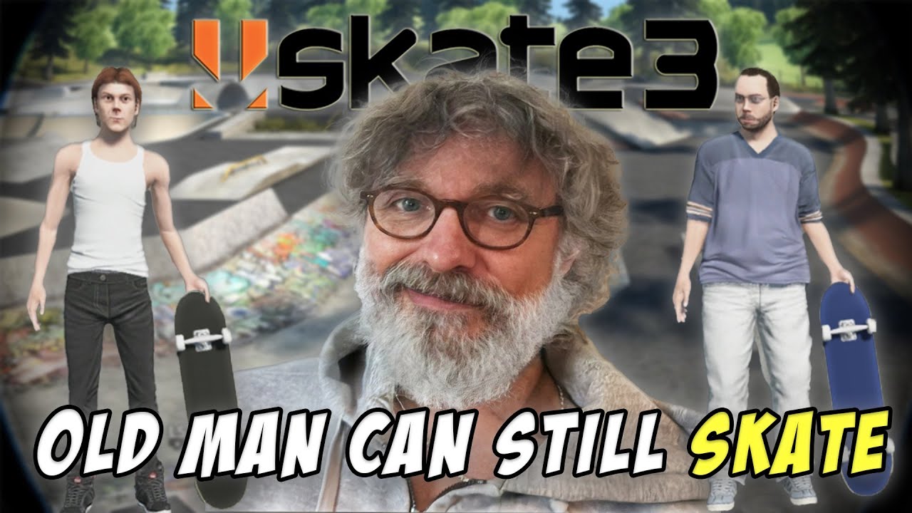 Playing Skate3 The Old Fashioned Way