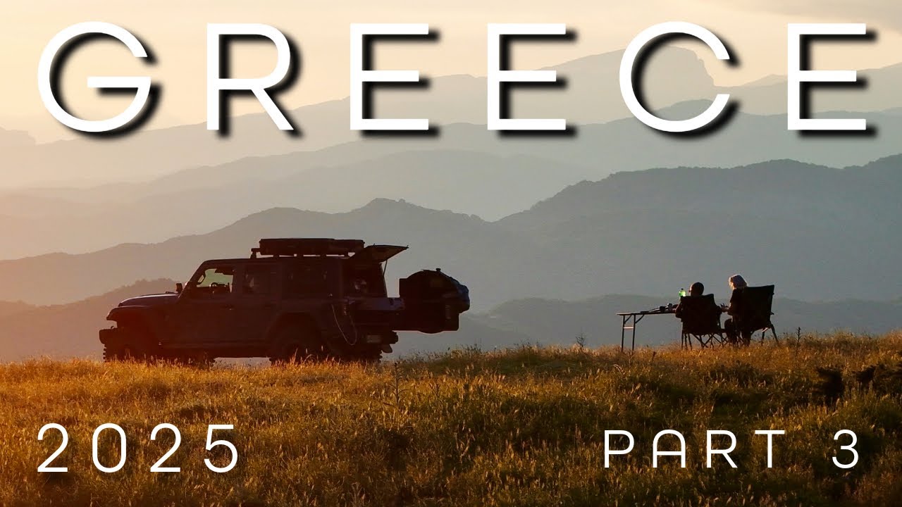 Greece | 2025 | Episode 3 | Overlanding | Travel | Epic Landscapes