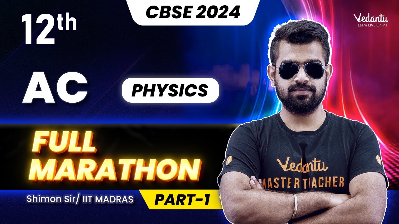 AC Full Marathon | Class 12 Physics | CBSE 2024 |🔥 Shimon Sir