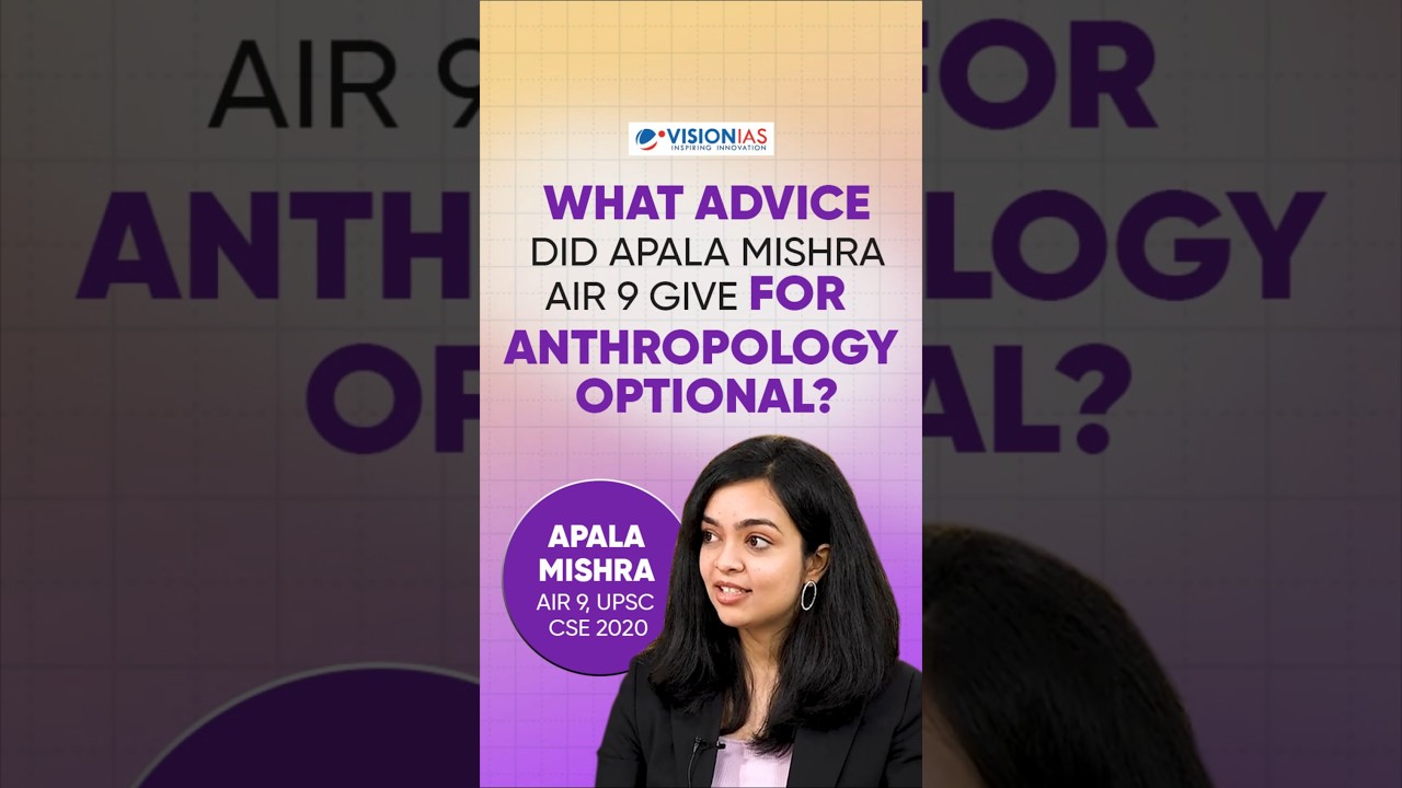 What advice did Apala Mishra AIR 9 give for Anthropology Optional?