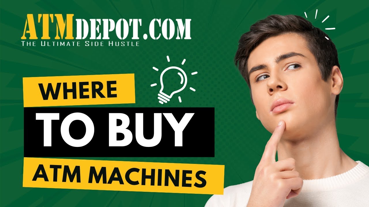 Where to Buy an ATM Machine (Without Getting Scammed)
