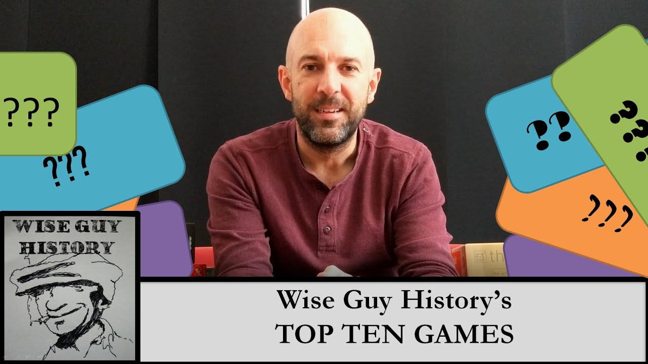 Wise Guy History's 'Top 10 games of all time!' [2021 Version]