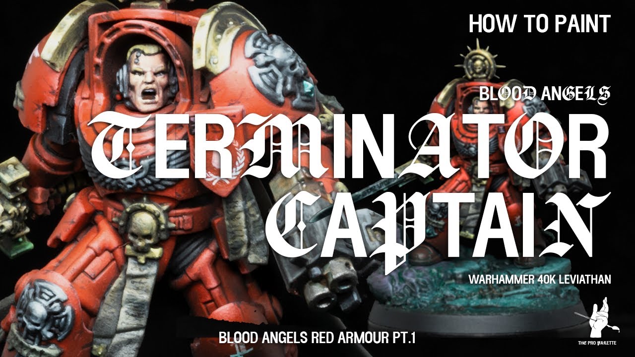 How to Paint Blood Angels Terminator Captain 40k Leviathan: Red Armour pt.1