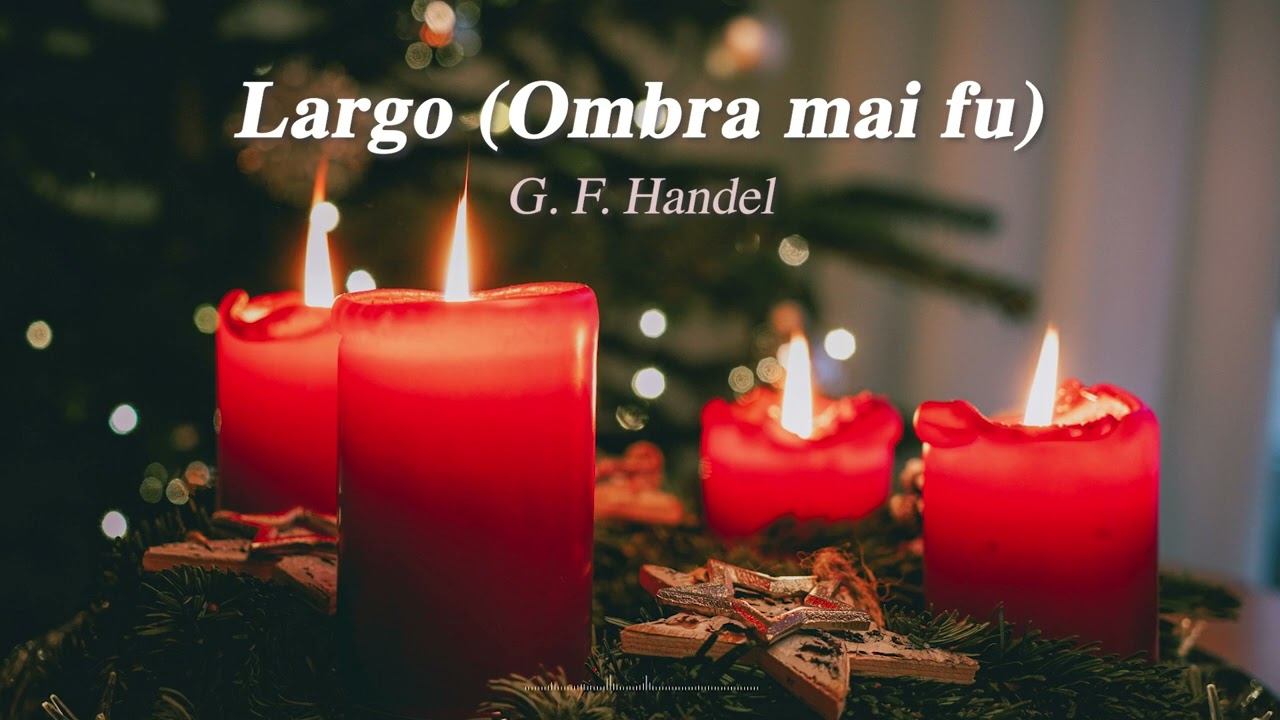 한 해의 끝에서, 마음을 고요히 내려놓는 헨델의 기도 Largo (Ombra mai fu) – Cello & Piano | G. F. Handel