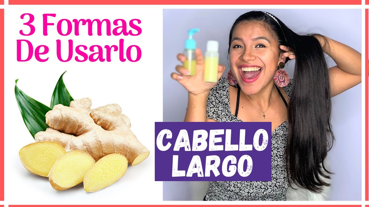 JENGIBRE PARA CRECER EL CABELLO - 3 Formas Diferentes!