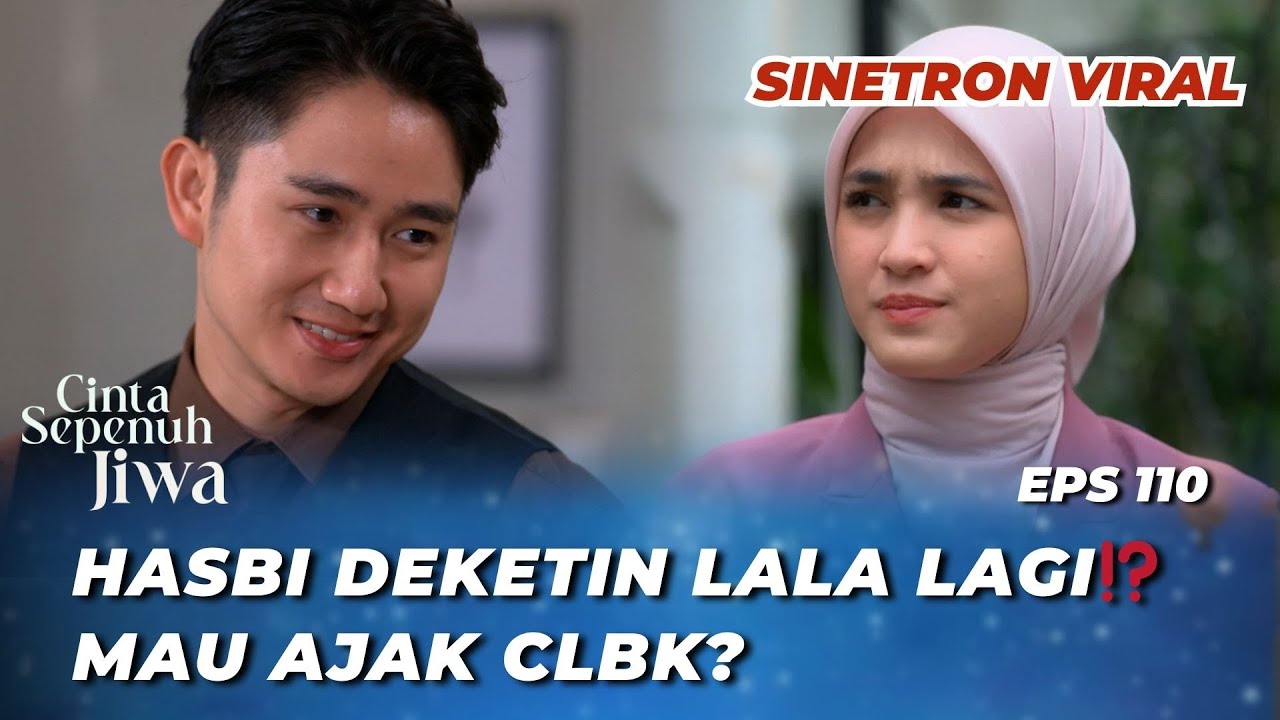CINTA SEPENUH JIWA EPS 110: ELIZA UDAH GILA‼️ AJAK LALA & HASBI RIBUT DI DEPAN SYIFA - Cut Syifa
