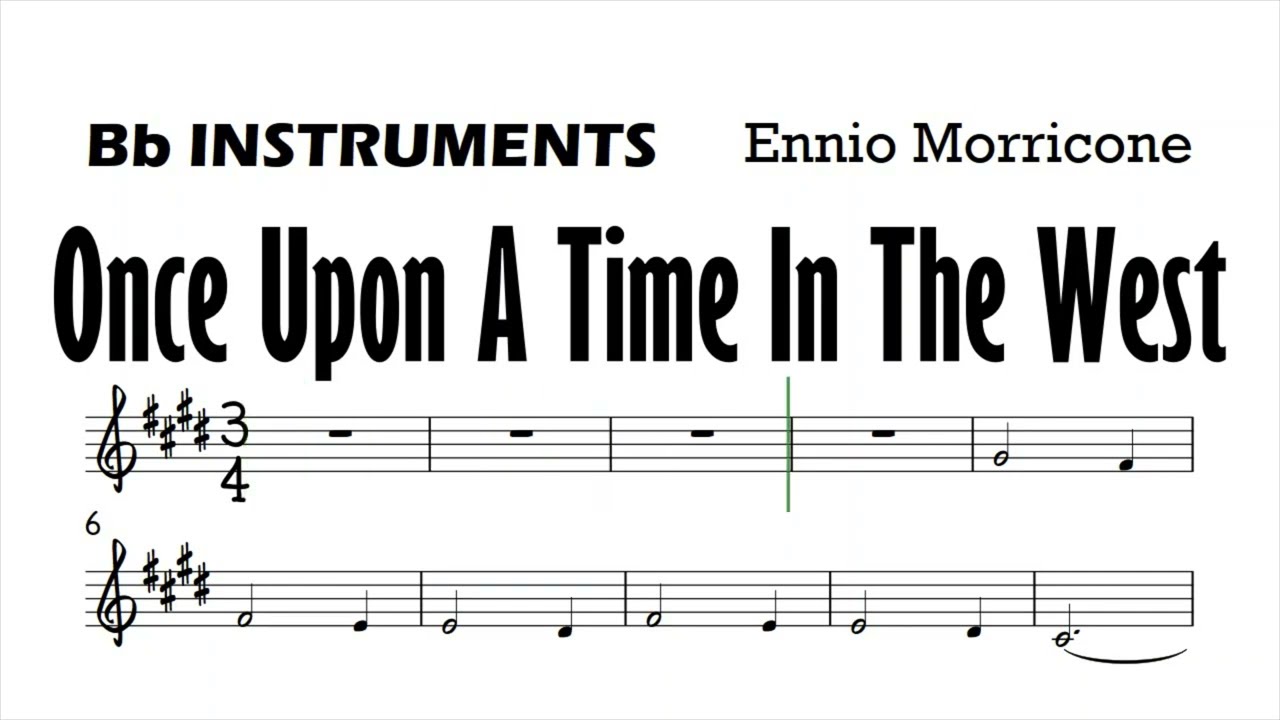 Once Upon A Time in the West Bb Instruments Sheet Music Backing Track Play Along Partitura