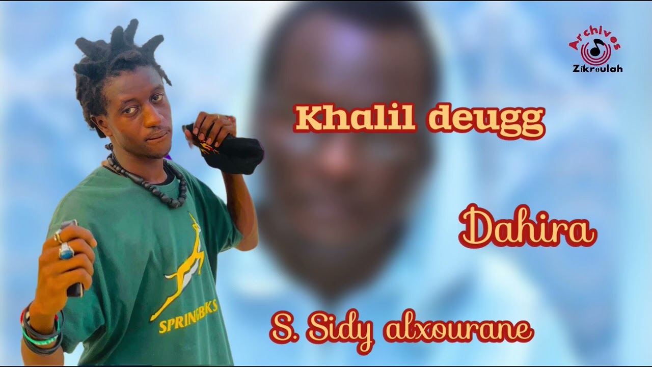 Khalil deugg gouddy aldioumah🎤❤️