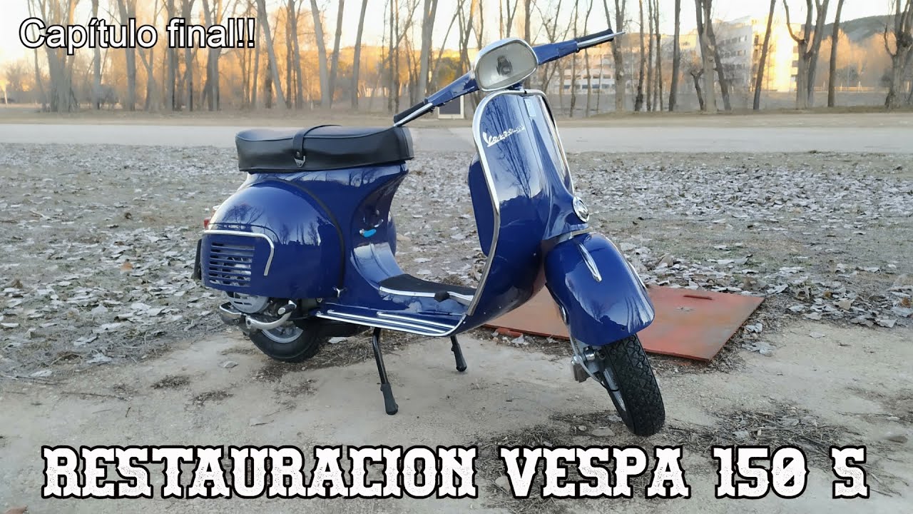 Restauración Vespa 150 S - Capítulo #11 | La terminamos!
