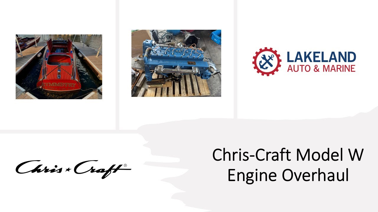 Chris-Craft Model W Engine Overhaul