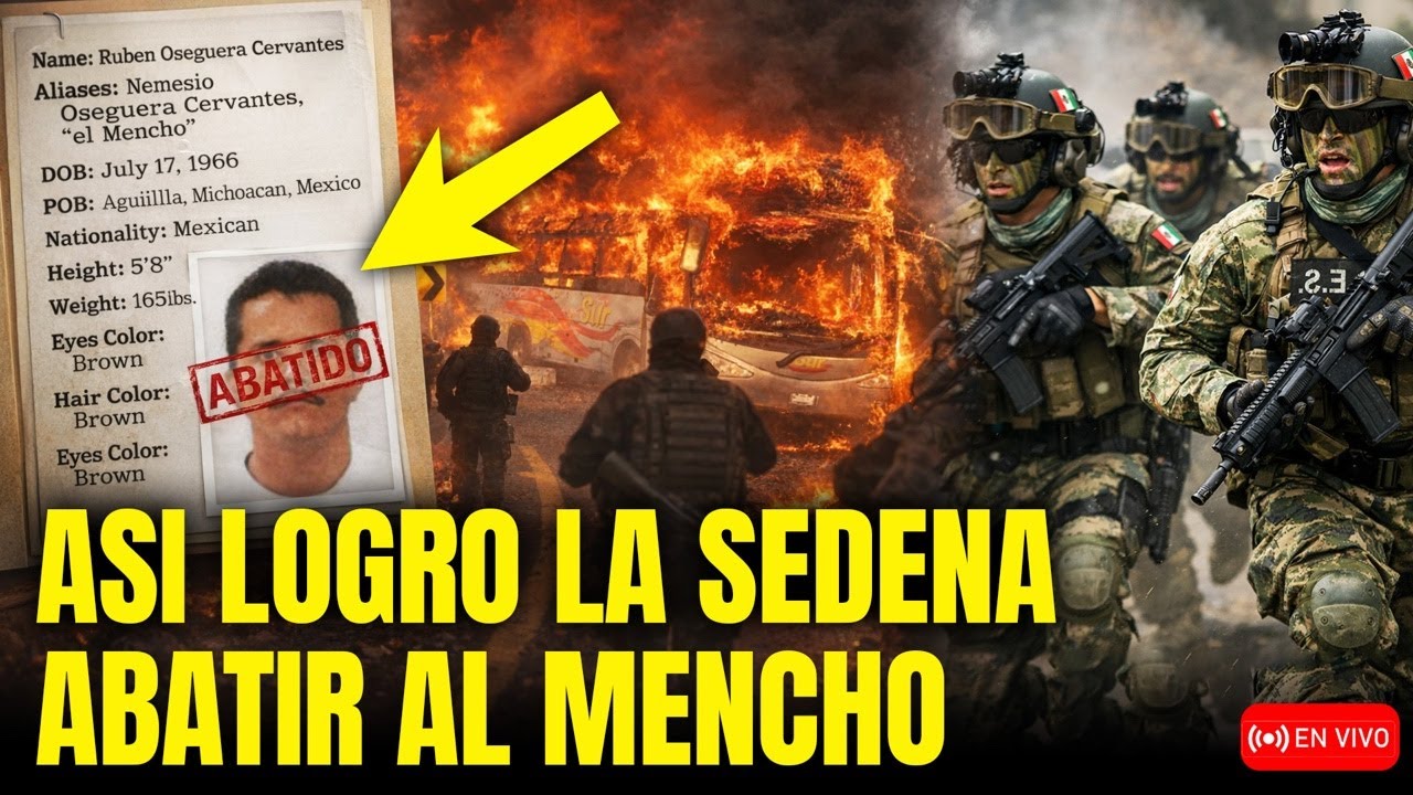 🚨ASÍ FUE EL IMPRESIONANTE OPERATIVO DE LA SEDENA PARA ABATIR AL MENCHO