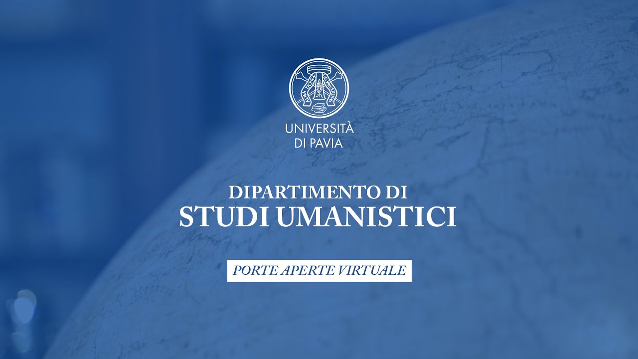 Studiare STUDI UMANISTICI a Pavia (LINGUE, LETTERE, FILOSOFIA, ARTI VISIVE)