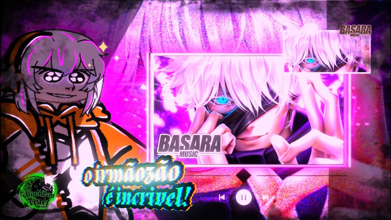 Honkai impact 3d Au React Intocável | Satoru Gojo (Jujutsu Kaisen) |Basara