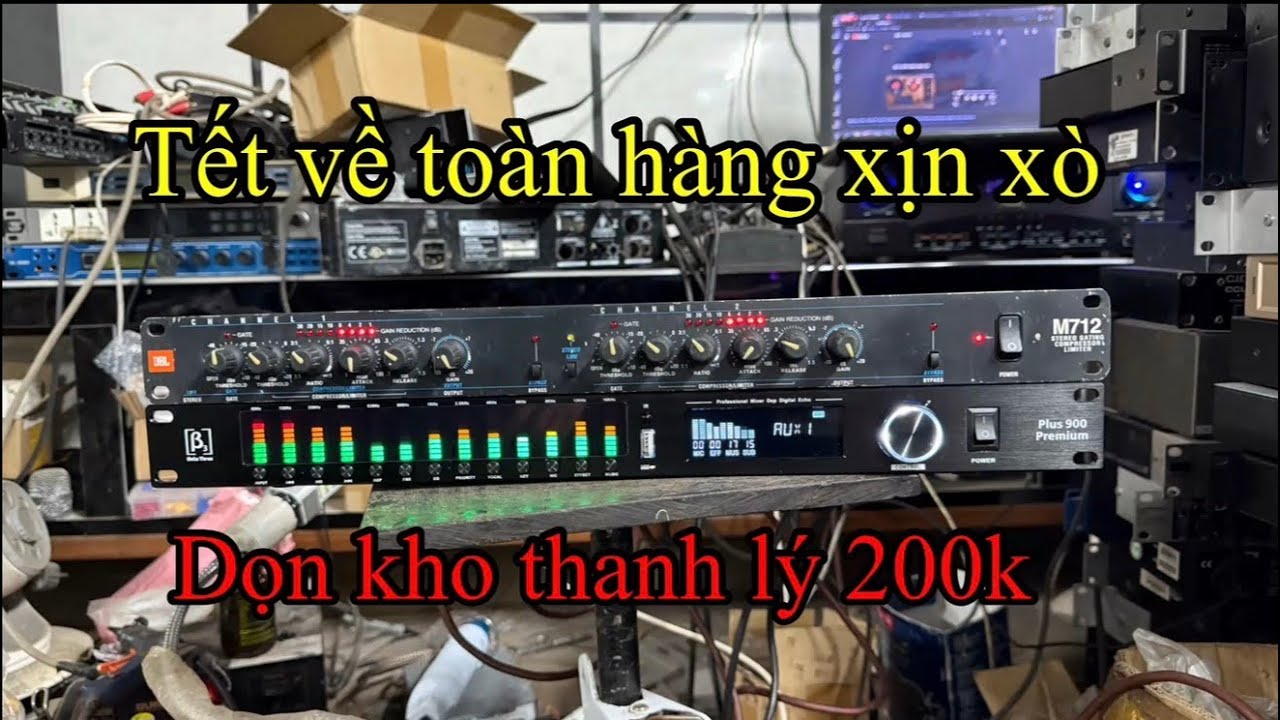 Cuối năm thanh lý các loại từ 200k, nén jbl, vang, lọc xì, nâng tiếng mic, chống hú, lh 0366669888