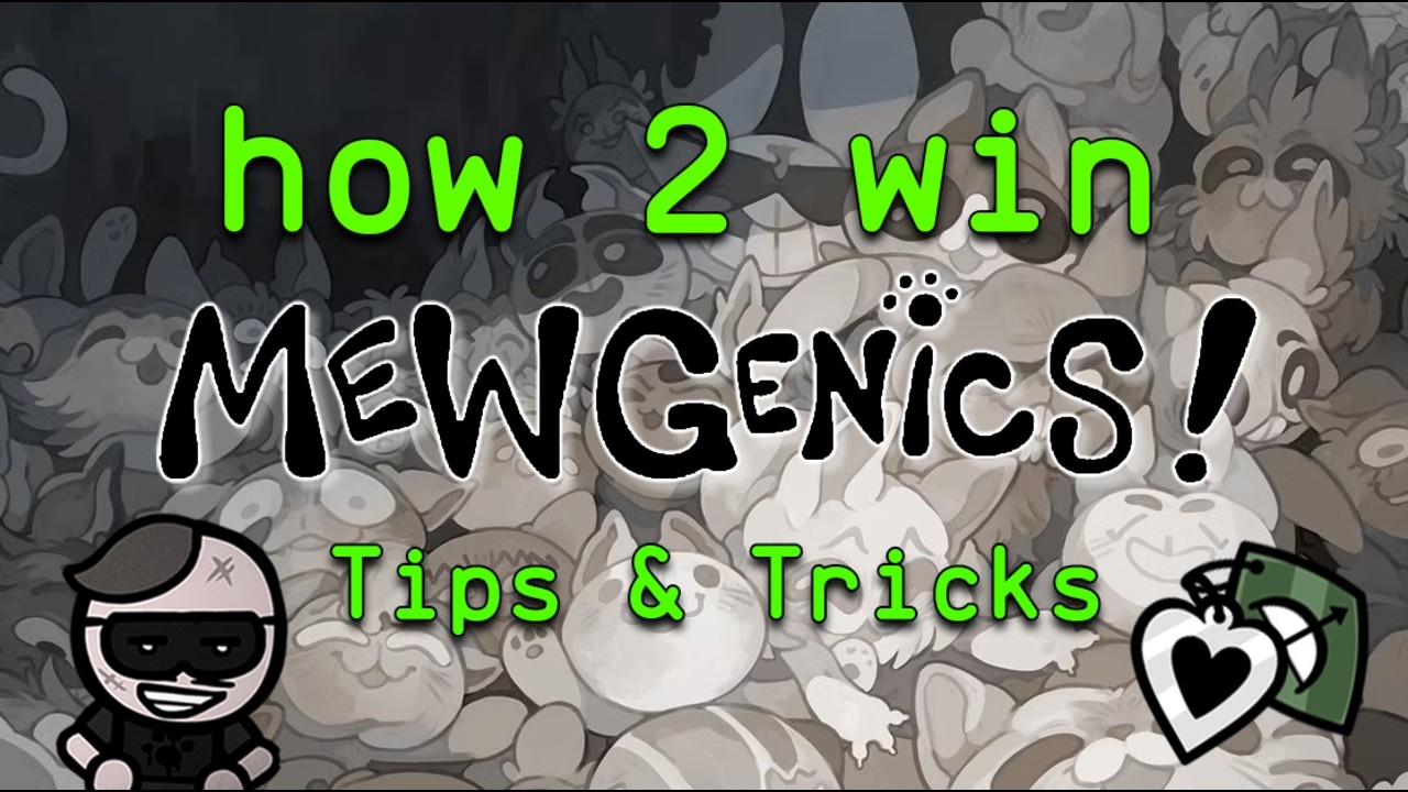 How to Suck Less in Mewgenics