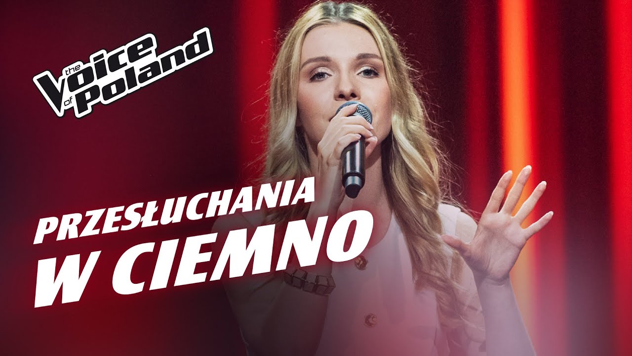 Aleksandra Andrukajtis | &bdquo;Next Summer&rdquo; | Przesłuchania w ciemno | The Voice of Poland 16