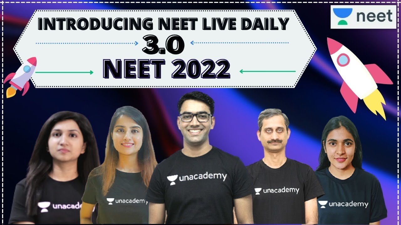 Introducing NEET Live Daily 3.0 | Unacademy NEET | NEET 2022