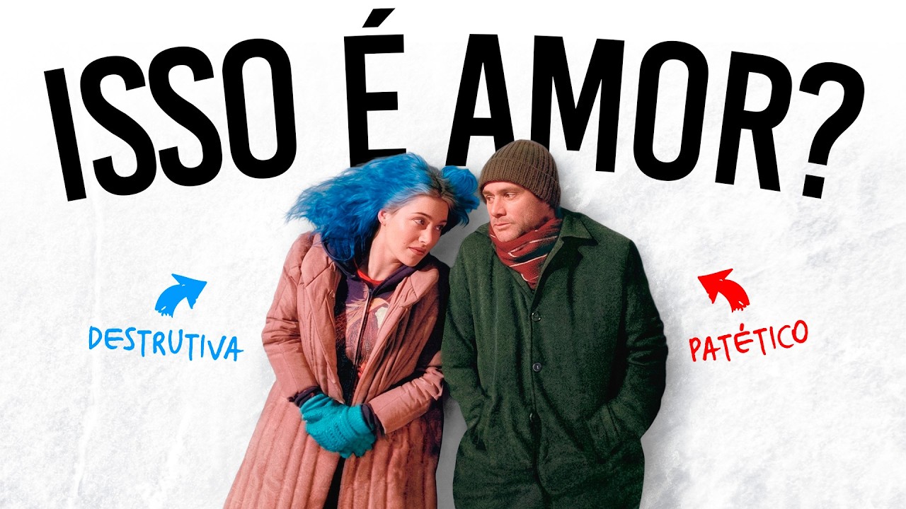 O que acontece quando 2 idiotas se apaixonam (Brilho Eterno de uma Mente Sem Lembranças)