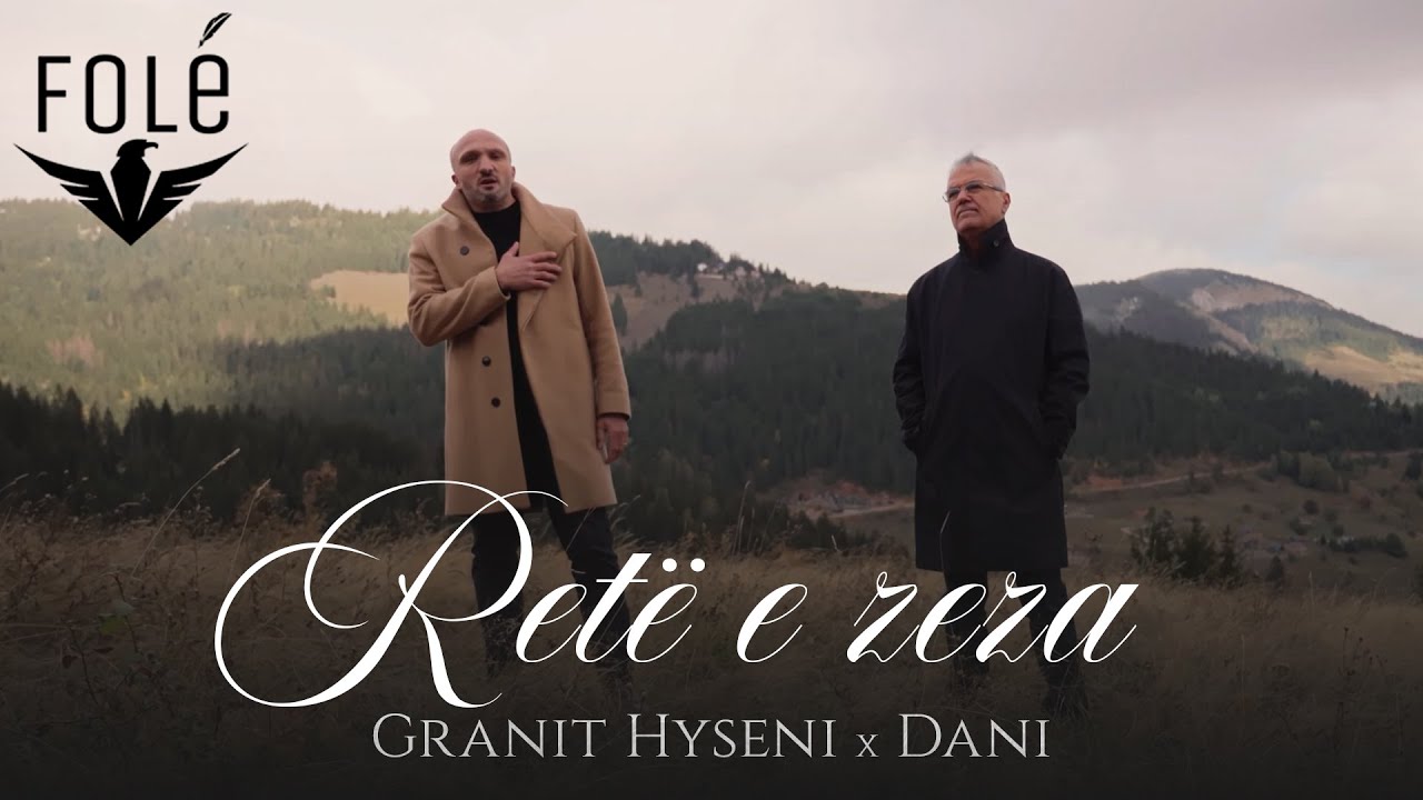Granit Hyseni & Ramadan Krasniqi - Dani / Retë e zeza