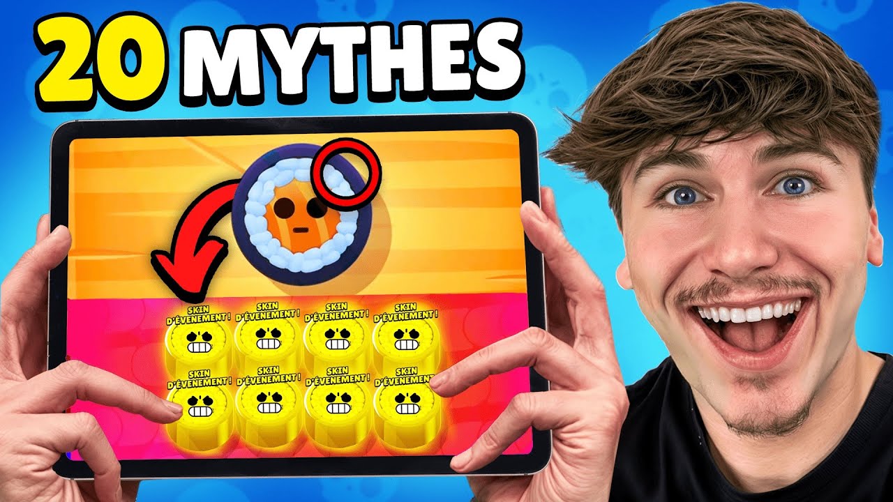 JE TEST 20 MYTHES BRAWL STARS !! (Je suis choqué)